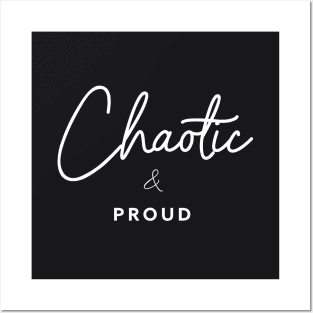 Chaotic & Proud | Enneagram 7 Posters and Art